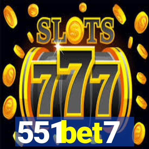 551bet7
