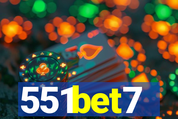 551bet7