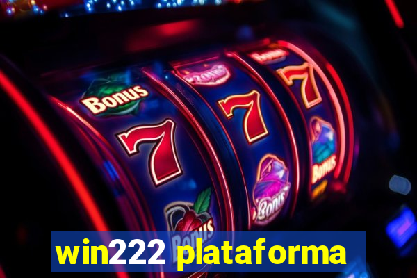 win222 plataforma
