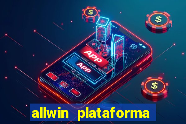 allwin plataforma de jogos
