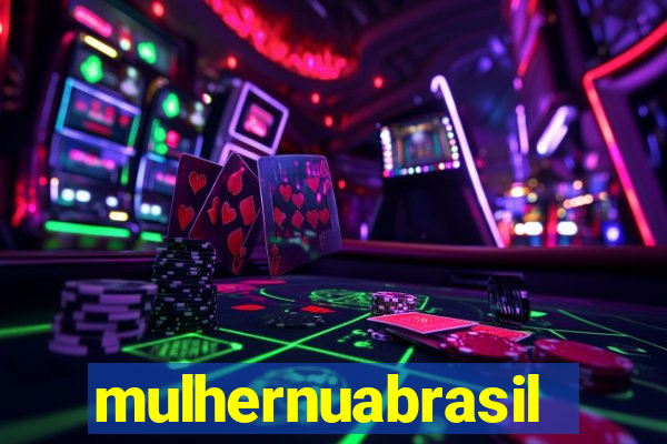 mulhernuabrasil