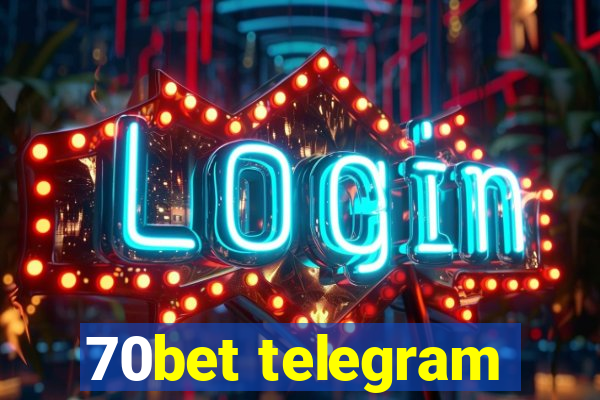 70bet telegram