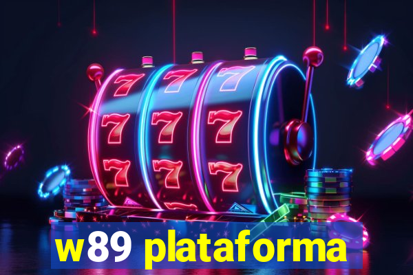 w89 plataforma