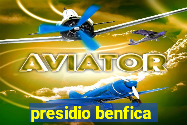 presidio benfica