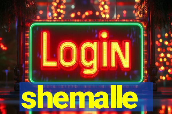 shemalle