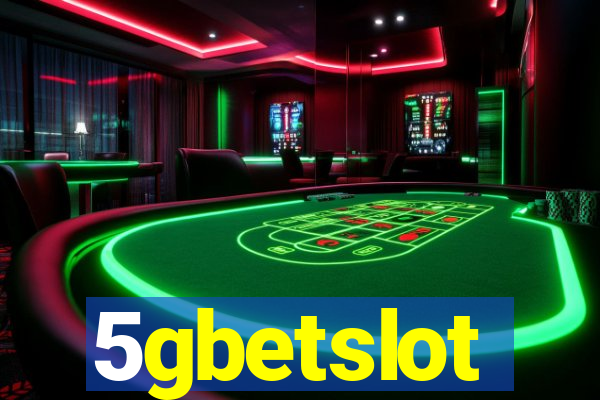 5gbetslot