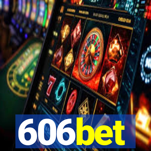 606bet