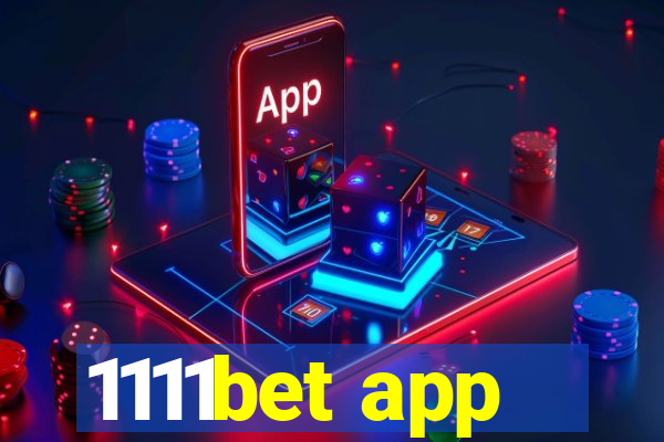 1111bet app