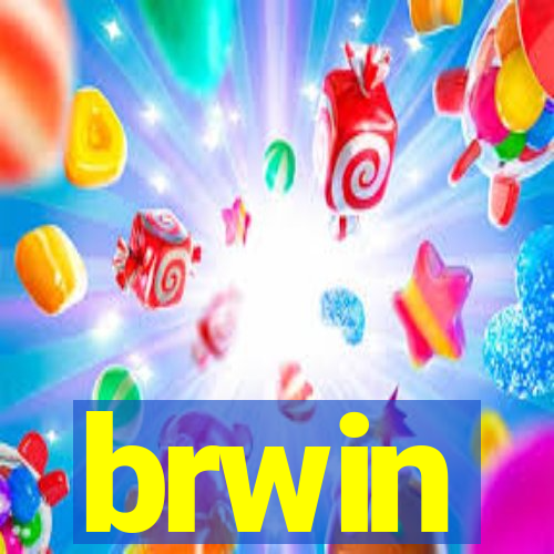 brwin