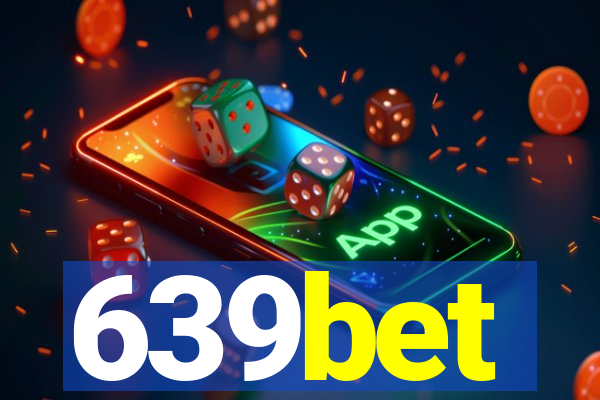 639bet
