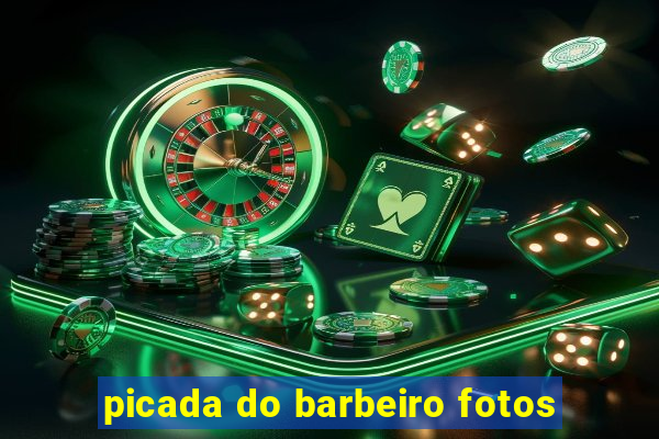 picada do barbeiro fotos