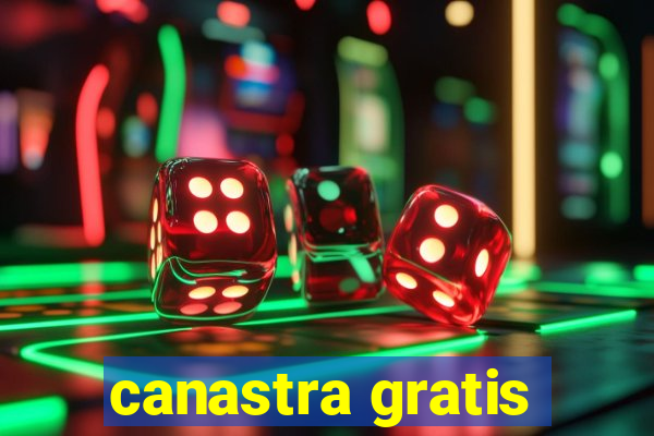 canastra gratis