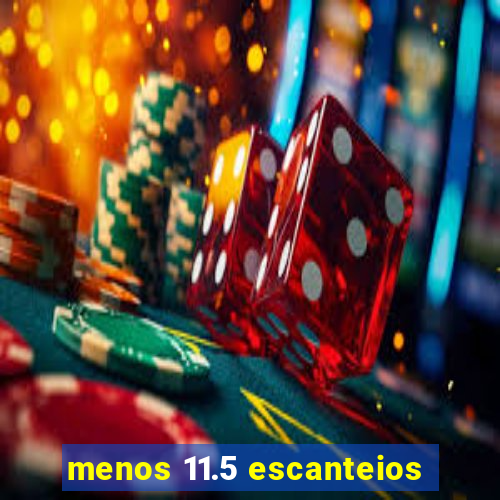 menos 11.5 escanteios