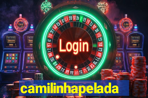 camilinhapelada