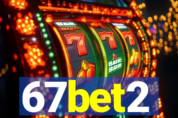 67bet2