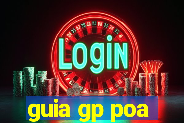 guia gp poa
