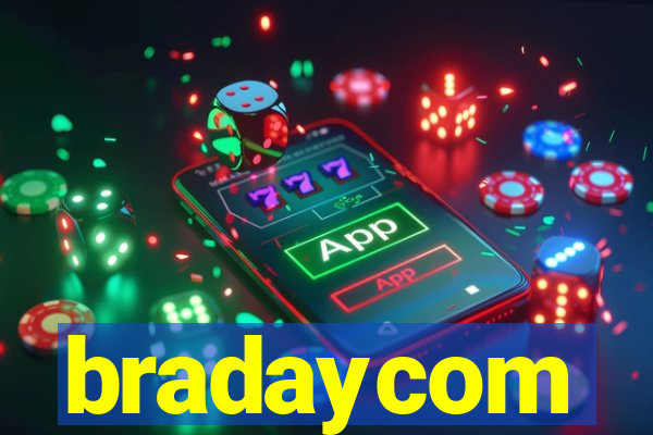 bradaycom