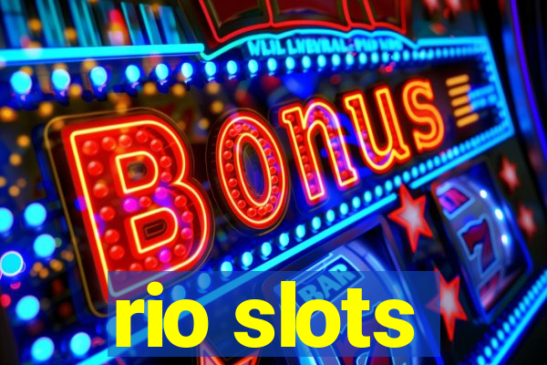rio slots