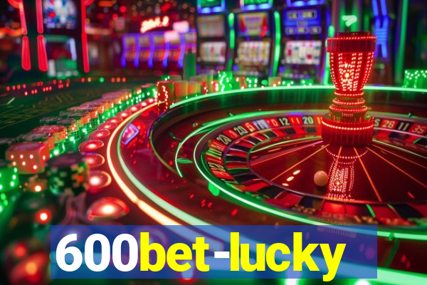 600bet-lucky
