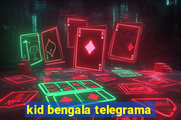 kid bengala telegrama