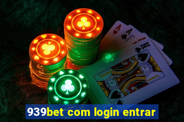 939bet com login entrar