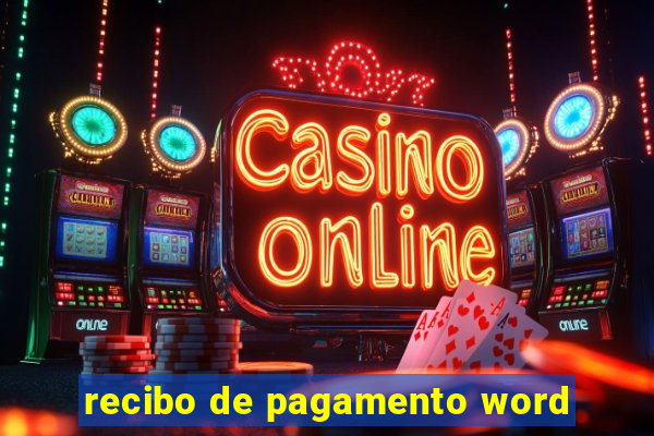 recibo de pagamento word