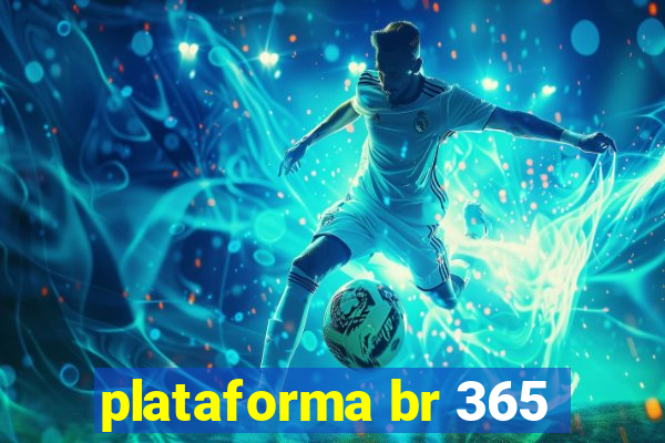 plataforma br 365
