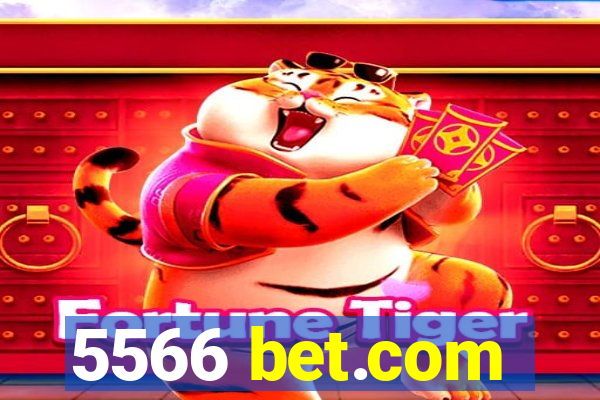 5566 bet.com