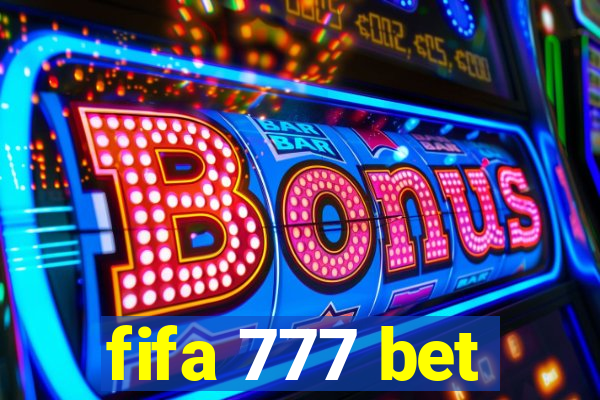 fifa 777 bet