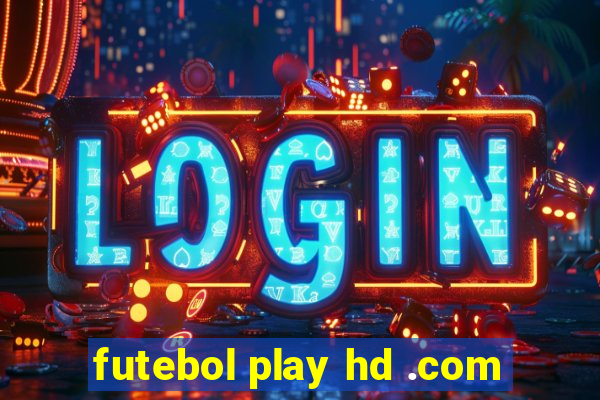 futebol play hd .com