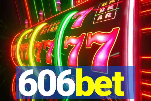 606bet