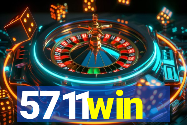 5711win