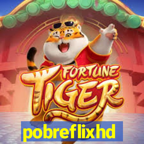 pobreflixhd