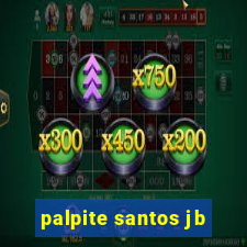 palpite santos jb