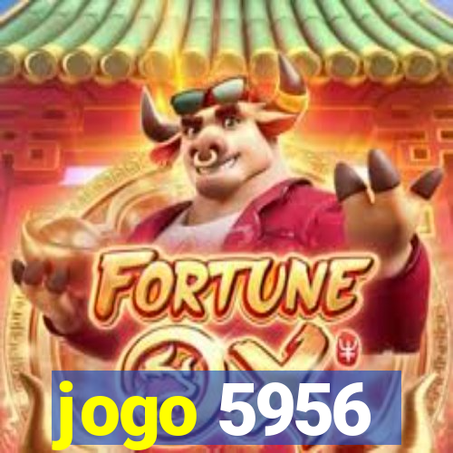 jogo 5956