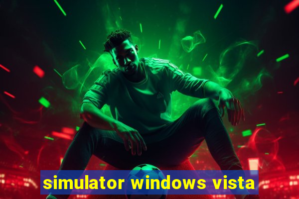 simulator windows vista