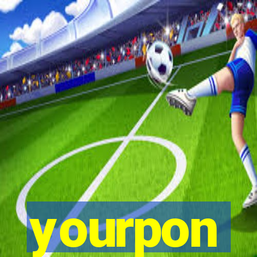 yourpon