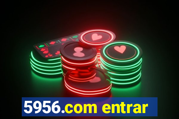 5956.com entrar