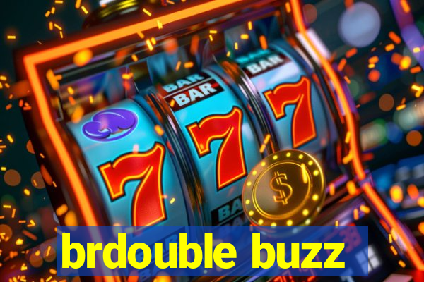 brdouble buzz