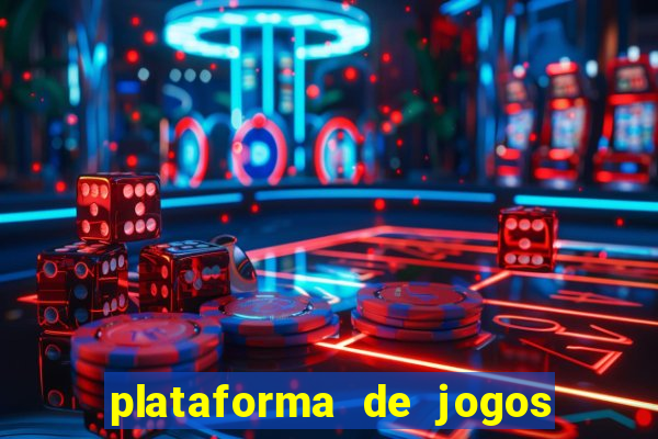 plataforma de jogos nova 2024