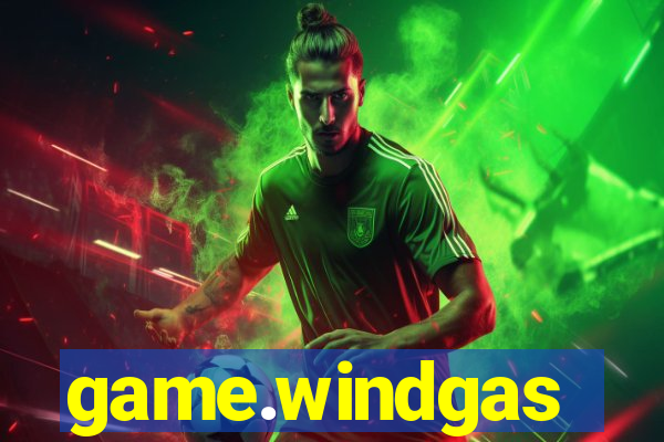 game.windgas