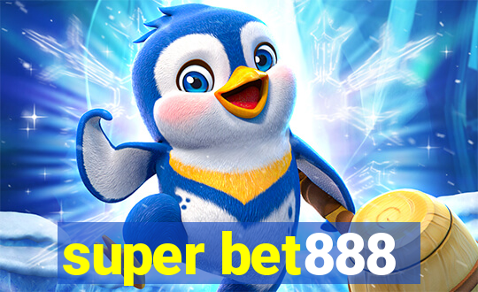 super bet888