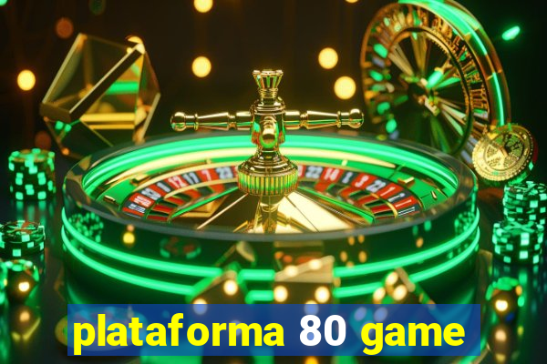 plataforma 80 game