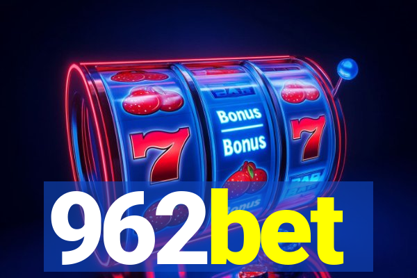 962bet