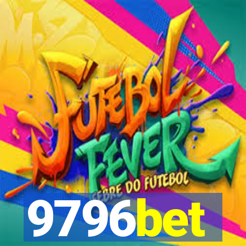 9796bet