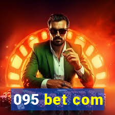 095 bet com