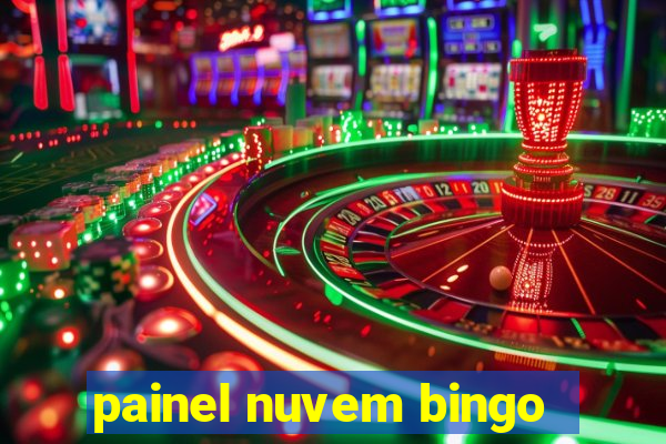 painel nuvem bingo