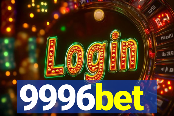 9996bet