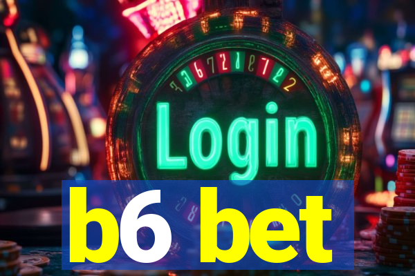 b6 bet