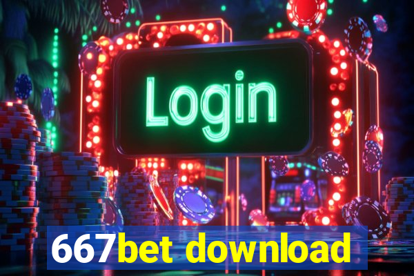 667bet download